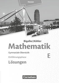 Bigalke/Köhler: Mathematik - Hessen - Ausgabe 2016 - Einführungsphase