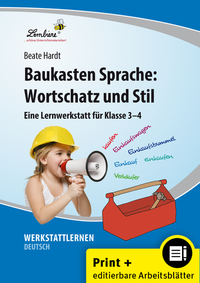 Baukasten Sprache: Wortschatz und Stil