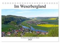 Im Weserbergland - Von Hannoversch Münden bis Minden (Tischkalender 2025 DIN A5 quer), CALVENDO Monatskalender