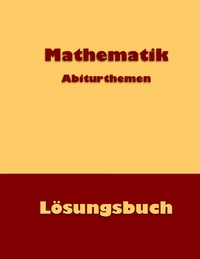 Mathematik Abiturthemen