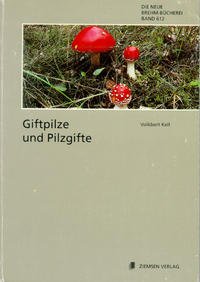 Giftpilze und Pilzgifte