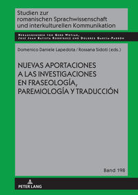 Nuevas aportaciones a las investigaciones en fraseología, paremiología y traducción