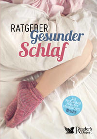 Ratgeber Gesunder Schlaf