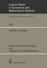 Capacity Oriented Analysis and Design of Production Systems