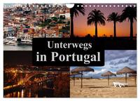 Unterwegs in Portugal (Wandkalender 2025 DIN A4 quer), CALVENDO Monatskalender