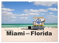 Miami und Florida (Wandkalender 2025 DIN A2 quer), CALVENDO Monatskalender