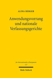 Anwendungsvorrang und nationale Verfassungsgerichte