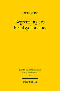 Begrenzung des Rechtsgehorsams