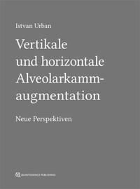 Vertikale und horizontale Alveolarkammaugmentation