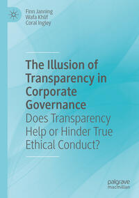 The Illusion of Transparency in Corporate Governance