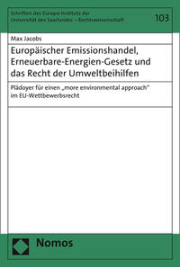 Europäischer Emissionshandel, Erneuerbare-Energien-Gesetz und das Recht der Umweltbeihilfen