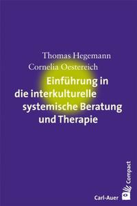 Einführung in die interkulturelle systemische Beratung und Therapie