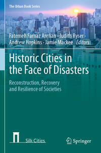 Historic Cities in the Face of Disasters