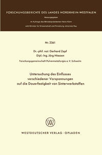 Untersuchung des Einflusses verschiedener Vorspannungen auf die Dauerfestigkeit von Sinterwerkstoffen