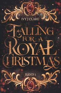 Falling for a Royal Christmas