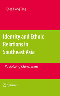 Identity and Ethnic Relations in Southeast Asia