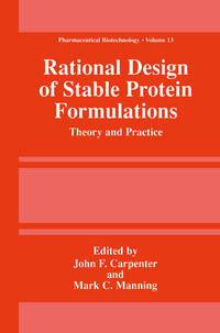 Rational Design of Stable Protein Formulations