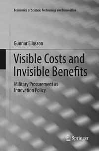 Visible Costs and Invisible Benefits