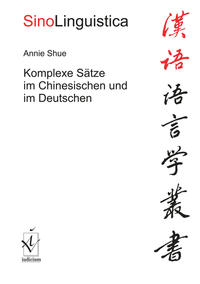 Komplexe Sätze im Chinesischen und im Deutschen