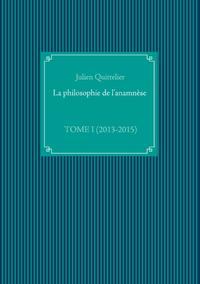 La philosophie de l'anamnèse