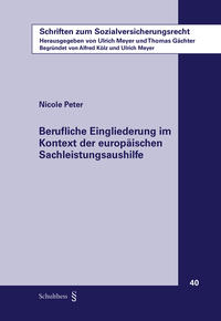 Berufliche Eingliederung im Kontext der europäischen Sachleistungsaushilfe