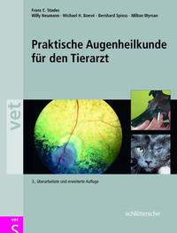 Praktische Augenheilkunde für den Tierarzt