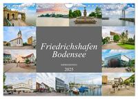 Friedrichshafen Impressionen (Wandkalender 2025 DIN A4 quer), CALVENDO Monatskalender