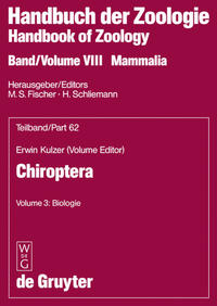 Handbook of Zoology / Handbuch der Zoologie. Mammalia. Chiroptera / Volume 3: Biologie