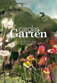 CAROLAS GARTEN