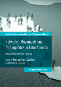 Networks, Movements and Technopolitics in Latin America