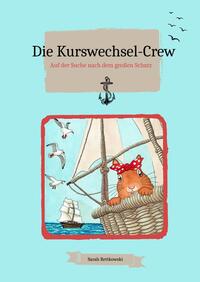 Die Kurswechsel-Crew