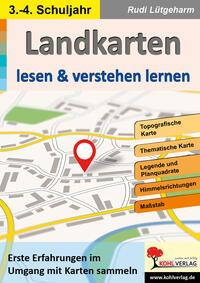 Landkarten lesen und verstehen lernen