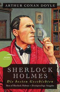 Sherlock Holmes - Die besten Geschichten / Best of Sherlock Holmes