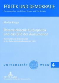 Österreichische Kulturpolitik und das Bild der «Kulturnation»