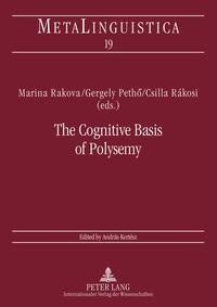 The Cognitive Basis of Polysemy