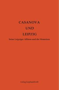 Casanova und Leipzig