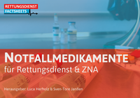 Notfallmedikamente für Rettungsdienst und ZNA