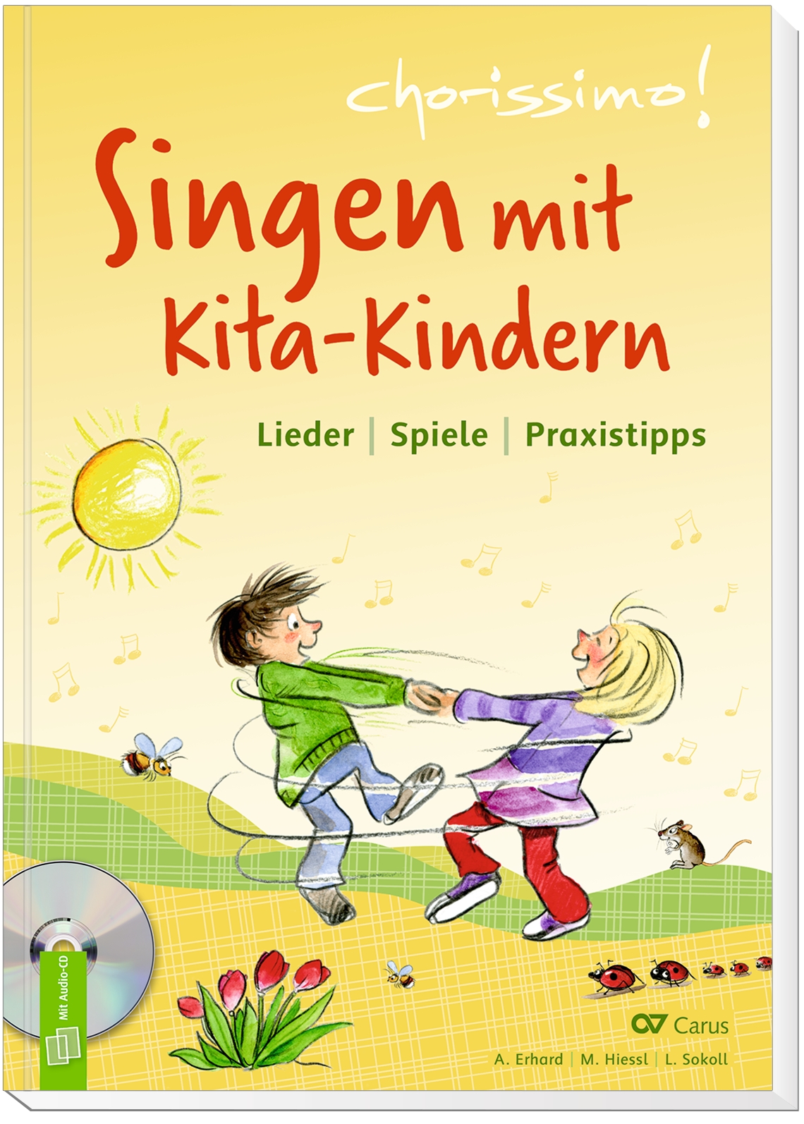 Singen mit Kita-Kindern - Lieder | Spiele | Praxistipps