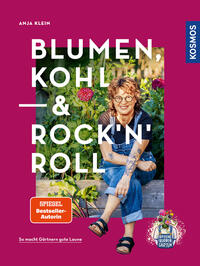 Blumen, Kohl & Rock'n'Roll