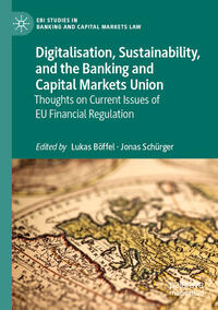 Digitalisation, Sustainability, and the Banking and Capital Markets Union