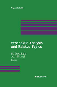 Stochastic Analysis and Related Topics