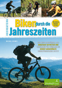 Biken durch die Jahreszeiten