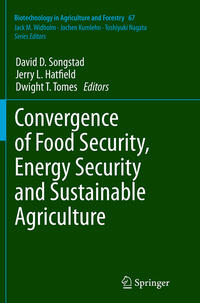 Convergence of Food Security, Energy Security and Sustainable Agriculture