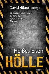 Heißes Eisen Hölle