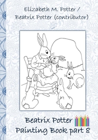 Beatrix Potter Painting Book Part 8 ( Peter Rabbit )