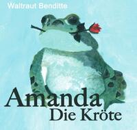 Amanda die Kröte