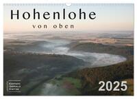 Hohenlohe von oben (Wandkalender 2025 DIN A3 quer), CALVENDO Monatskalender