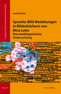 Sprache-Bild-Beziehungen in Bilderbüchern von Mira Lobe