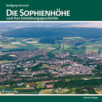 Die Sophienhöhe und ihre Entstehungsgeschichte