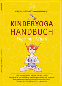 Kinderyoga Handbuch "Yoga mit Mukti"